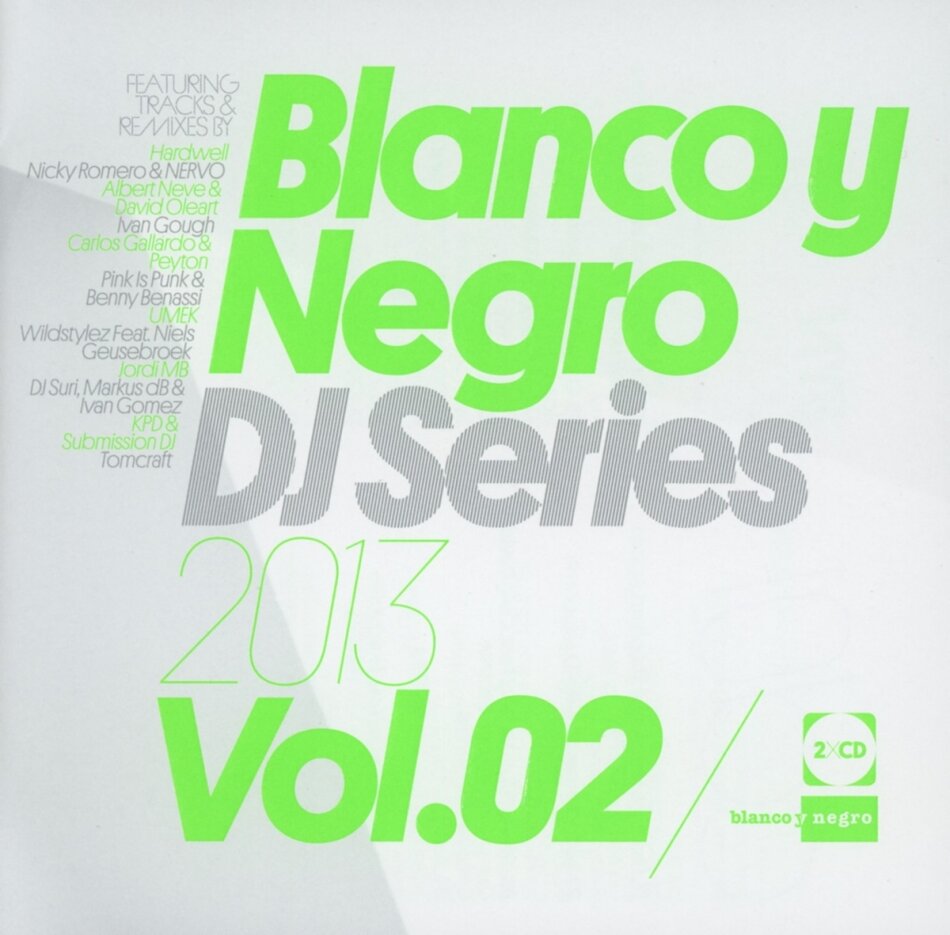 Blanco Y Negro DJ Series - Various 2013/2 2 CDs