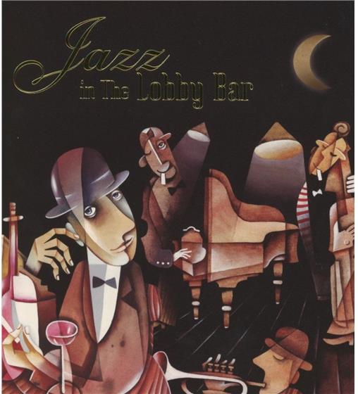 Jazz In The Lobby Bar 2 CDs