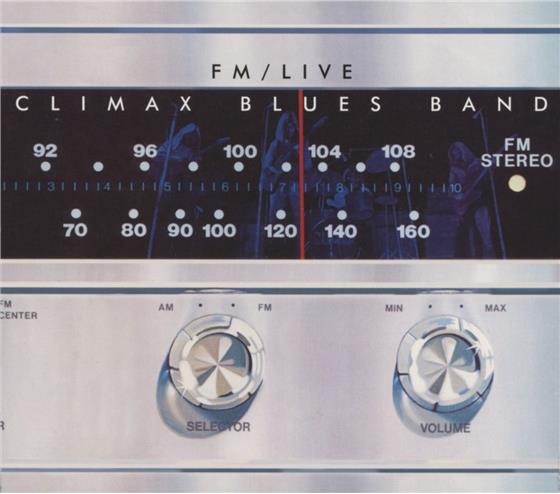 Climax Blues Band - Fm Live Remastered