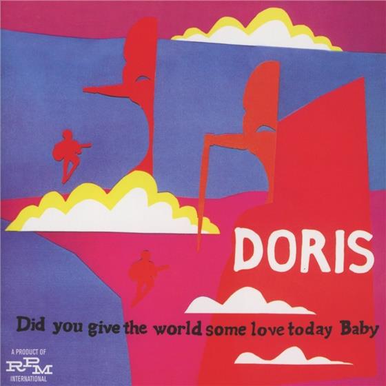 Doris - Did You Give The World Some Love Today Baby 2 CD