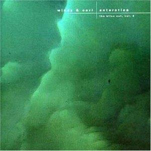 Windy & Carl - Antarctica: Bliss Out Vol 2 4 CD
