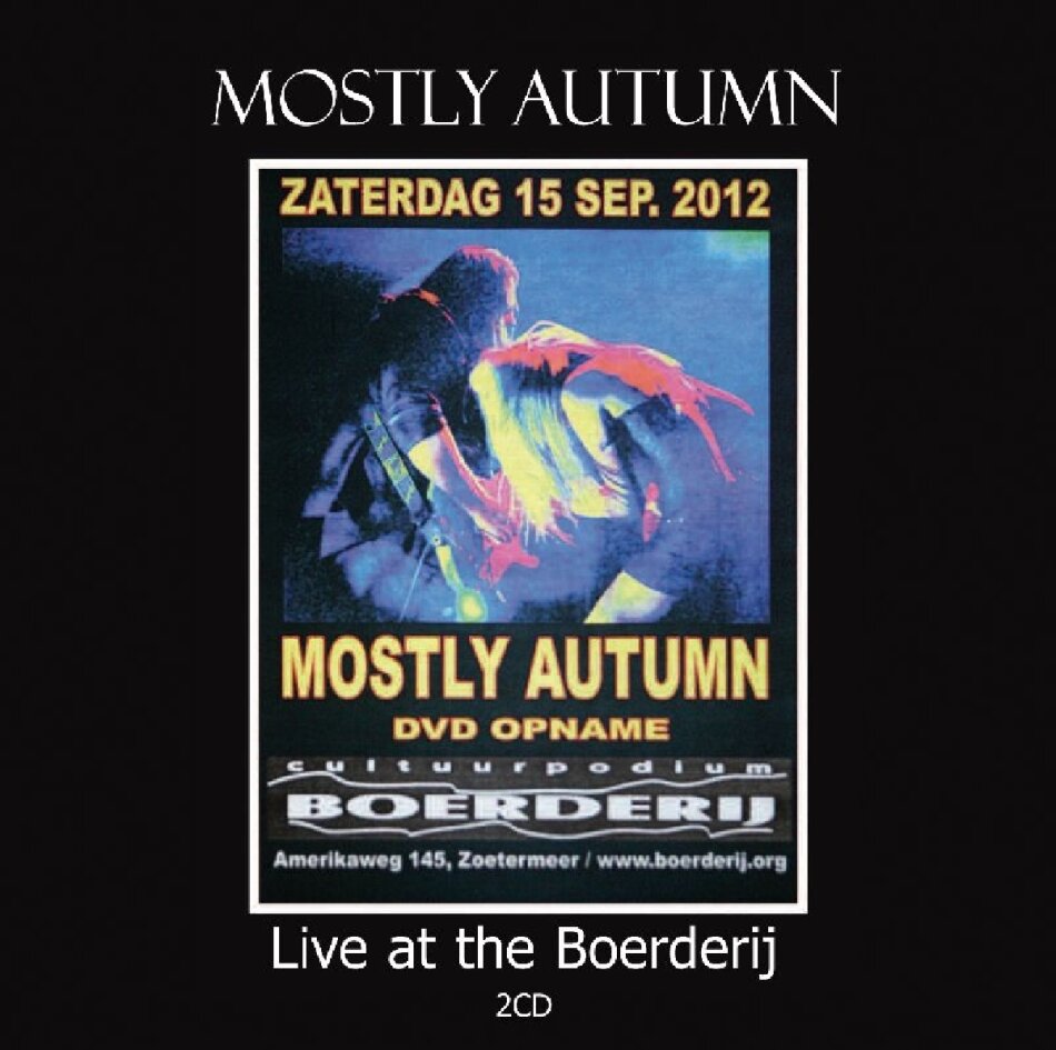 Mostly Autumn - Live At The Boerderij 2 CDs