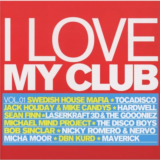 I Love My Club - Vol. 1 2 CD