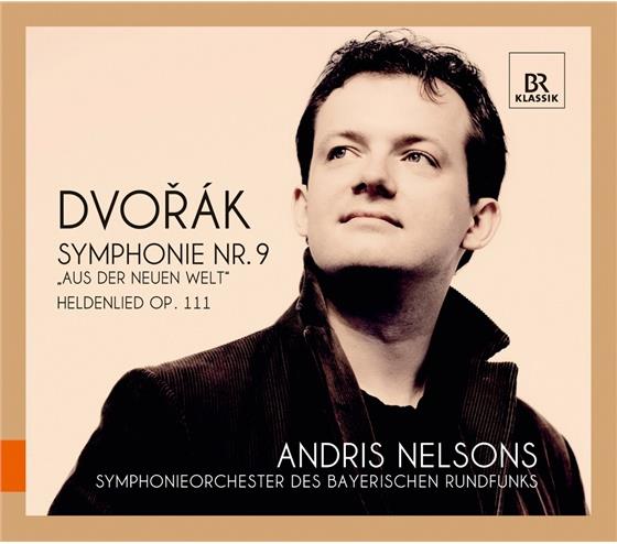 Antonin Dvorák (1841-1904), Andris Nelsons & Symphonieorchester des Bayerischen Rundfunks - Sinfonie Nr.9, The Hero's Song op. 11