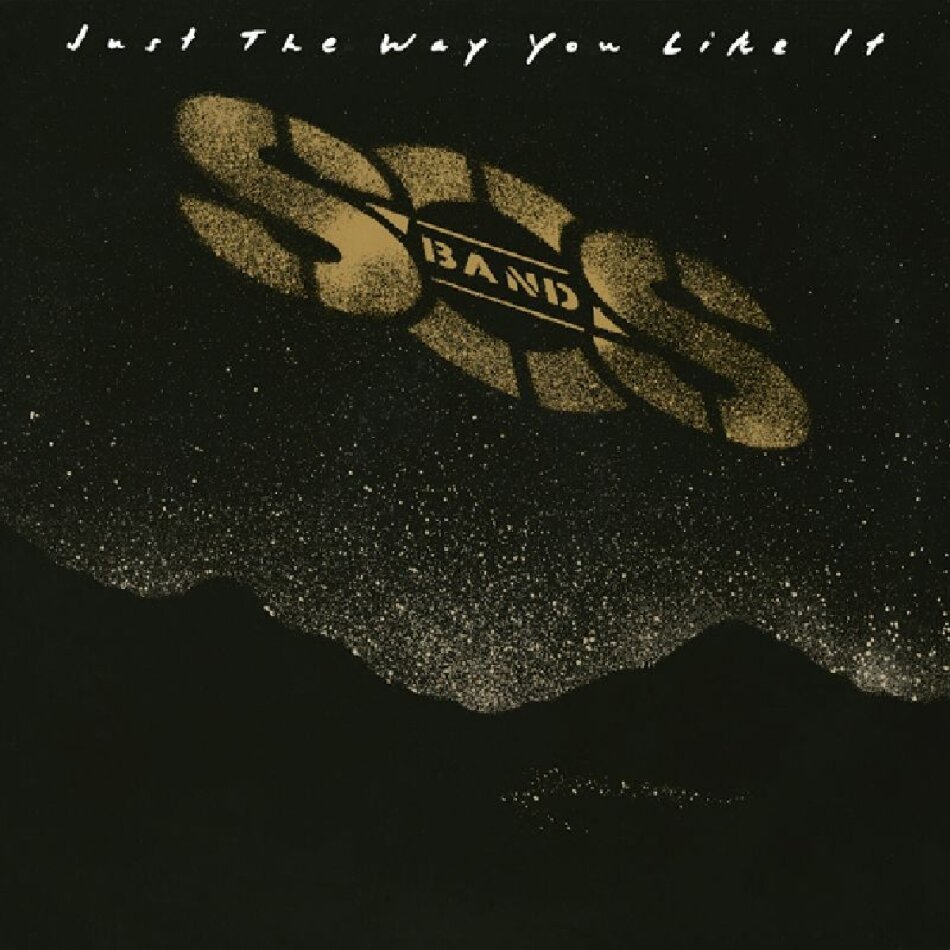 S.O.S. Band - Just The Way You Like It Expanded Edition