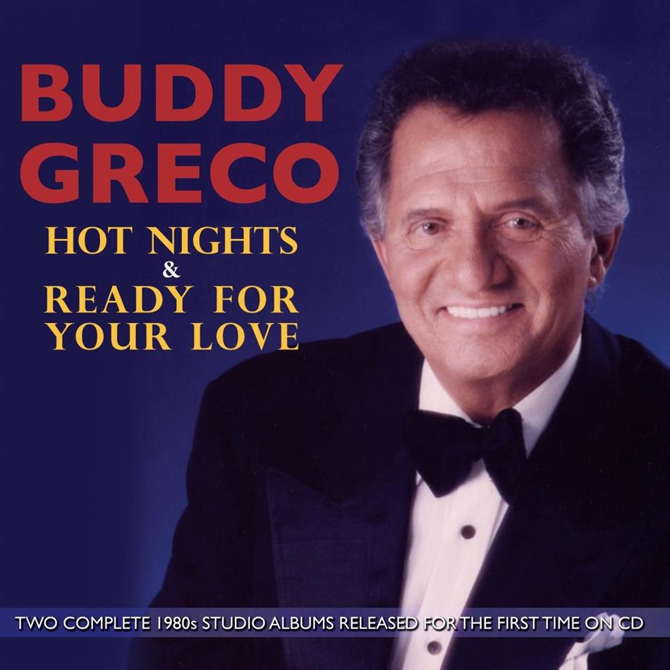 Buddy Greco - Hot Nights & Ready To Love