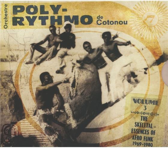 Orchestre Poly-Rythmo De Cotonou - Skeletal Essences Of Afro Funk