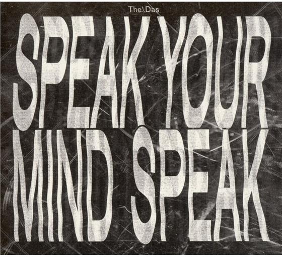 The/Das - Speak Your Mind Speak