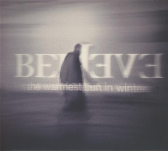 Believe - Warmest Sun In Winter