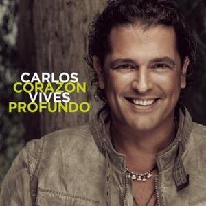 Carlos Vives - Corazon Profundo Deluxe Edition