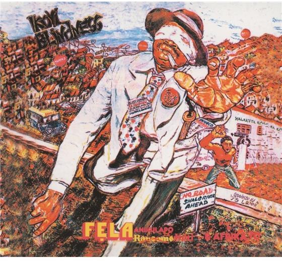 Fela Anikulapo Kuti - Ikoyi Blindness/Kalakuta Nouvelle Edition