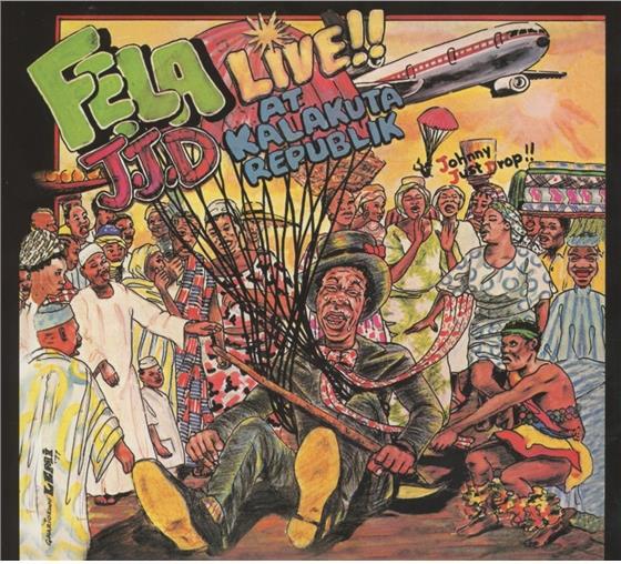 Fela Anikulapo Kuti - Johnny Just Drop/Unnecess Nouvelle Edition