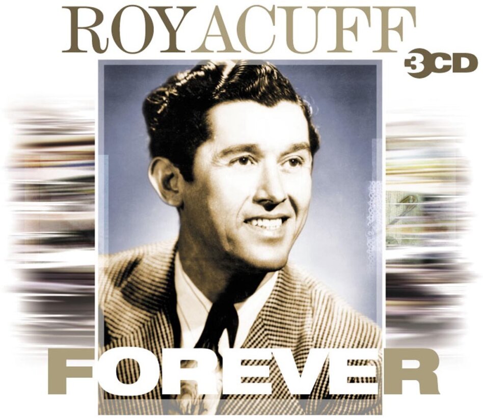 Roy Acuff - Forever 3 CDs