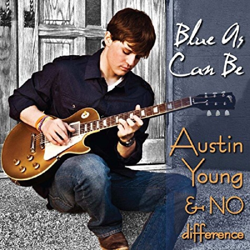 Austin Young & No Difference - Blue As Can Be