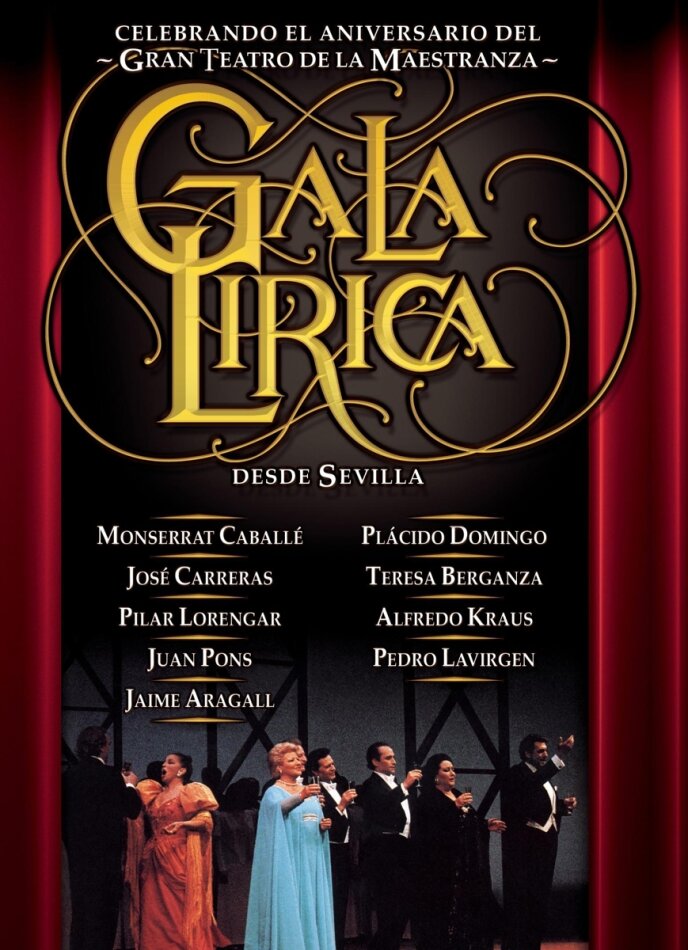 Montserrat Caballé, José Carreras, Plácido Domingo, Teresa Berganza, … - Gala Lirica - Operngala Aus Sevilla CD + DVD