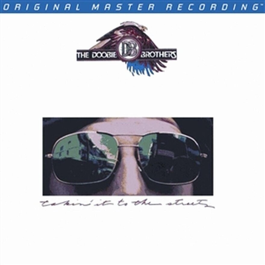 The Doobie Brothers - Takin' It To The Streets - Original Recordings