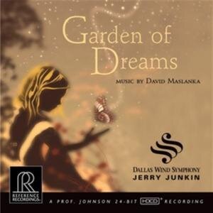 Jerry Junkin & Dallas Wind Symphony - Garden Of Dreams - HDCD