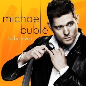 Michael Buble - To Be Loved - Bonus Japan Edition