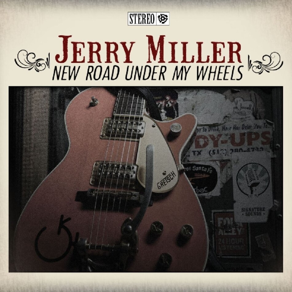 Jerry Miller - New Road Under My Wheels