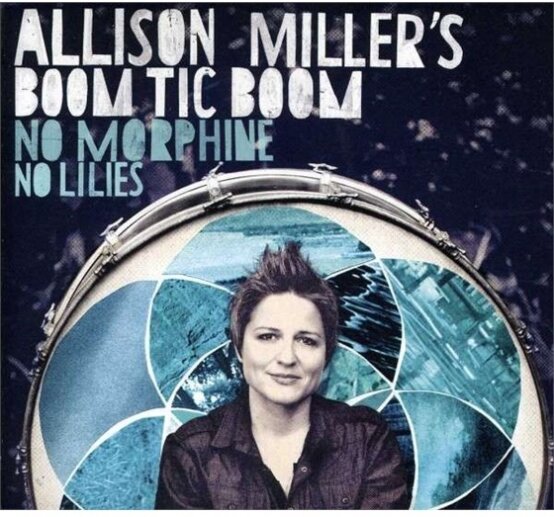 Allison Miller (Jazz) - No Morphine No Lillies