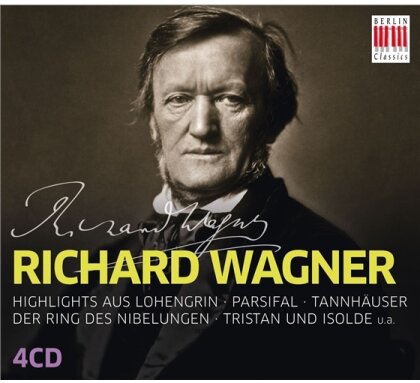 Richard Wagner (1813-1883) - Highlights Aus Lohengrin, Parsival, Tannh&auml;user, der Ring des Nibelungen, Tristan und Isolde u.a. (4 CDs)