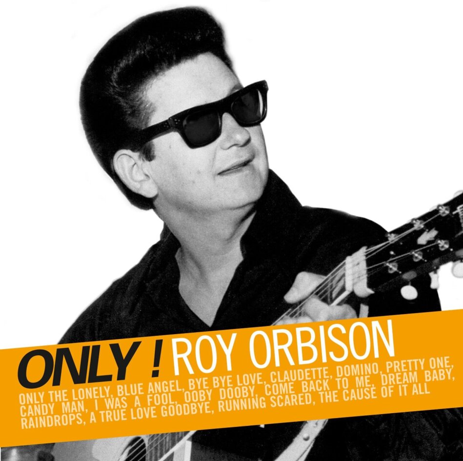 Roy Orbison - Only!