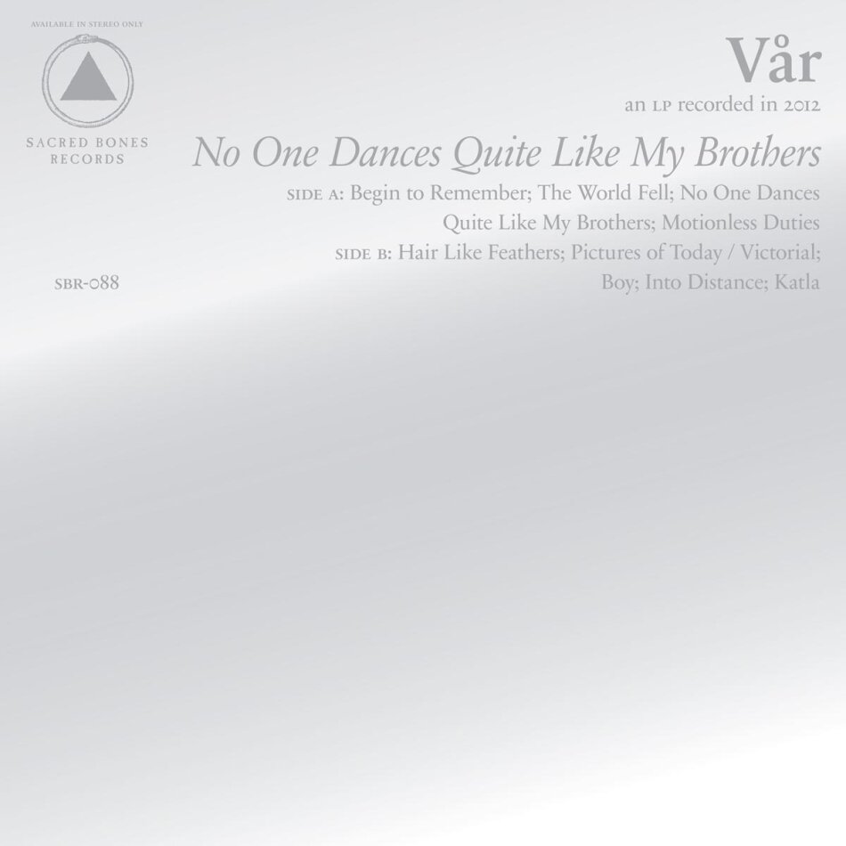 Var - No one dances Quite Like my brothers