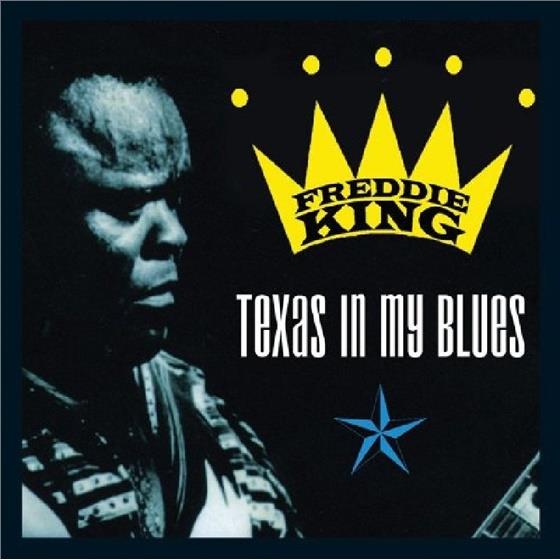 Freddie King - Texas In My Blues Limited Edition, 2 CDs