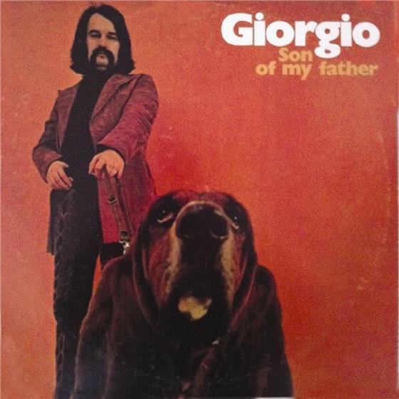 Giorgio Moroder - Son Of My Father