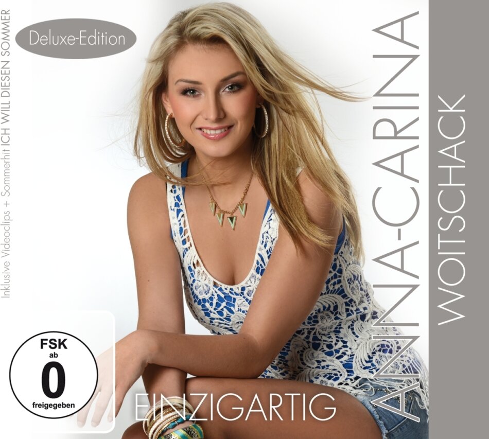 Anna-Carina Woitschack - Einzigartig Deluxe Edition, CD + DVD