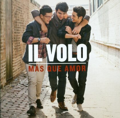 Il Volo - Mas Que Amor