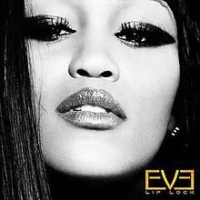 Eve - Lip Lock