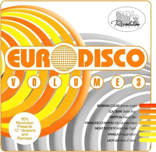 80's Revolution Euro Disco - Vol. 3 2 CDs