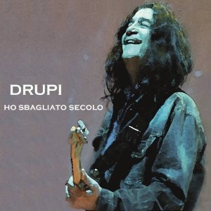 Drupi - Ho Sbagliato Secolo 2 CD