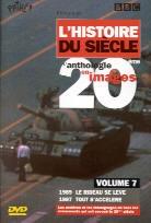 L'histoire du siècle 20ème - L'anthologie en images, volume 7