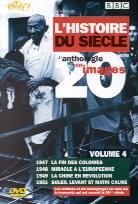L'histoire du siècle 20ème - L'anthologie en images, volume 4