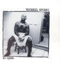 Michael Speaks - No Equal