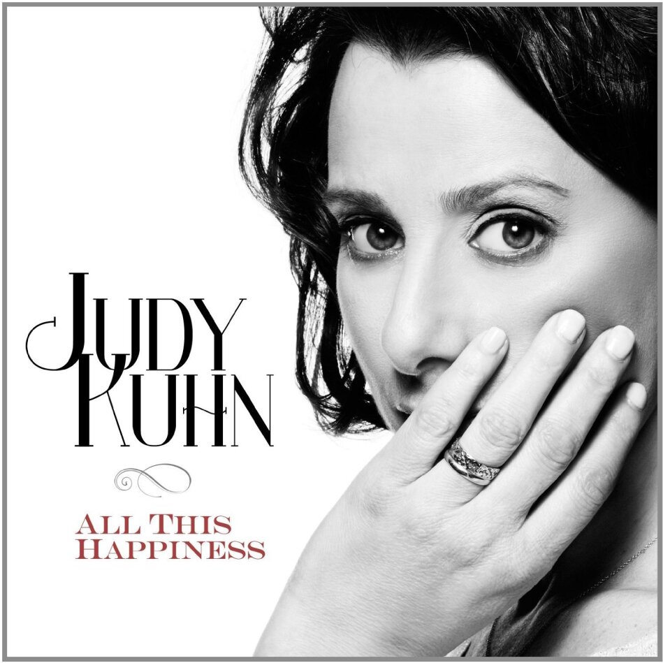 Judy Kuhn - All This Happiness