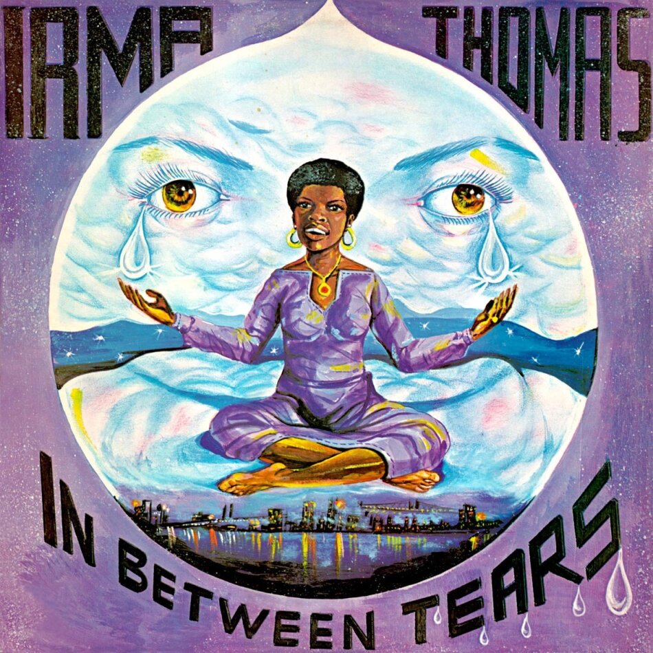 Irma Thomas - In Between Tears