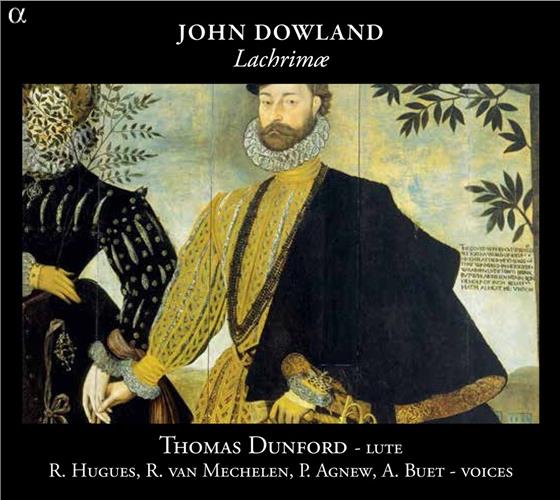 Thomas Dunford, John Dowland (1563-1626), Ruby Hughes & Paul Agnew - Lachrimae