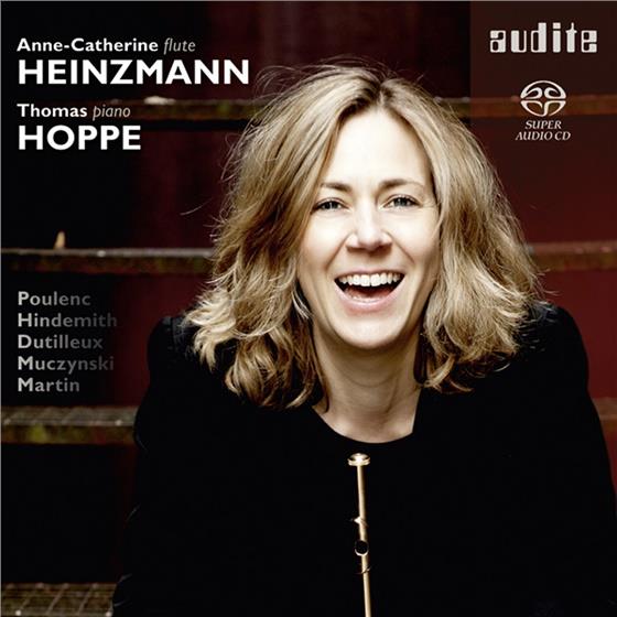 Anne-Catherine Heinzmann, Francis Poulenc (1899-1963), Paul Hindemith (1895-1963), Henri Dutilleux (1916-2013), Robert Muczynski (*1929), … - Flötensonaten