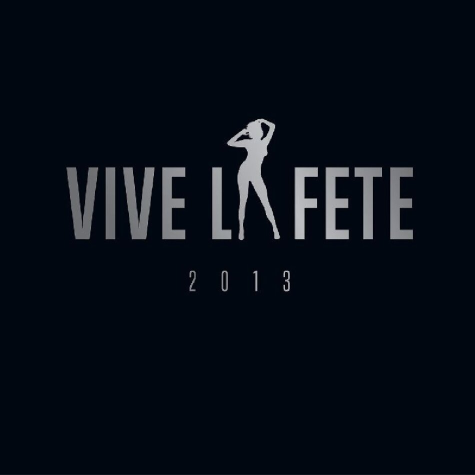 Vive La Fete - 2013