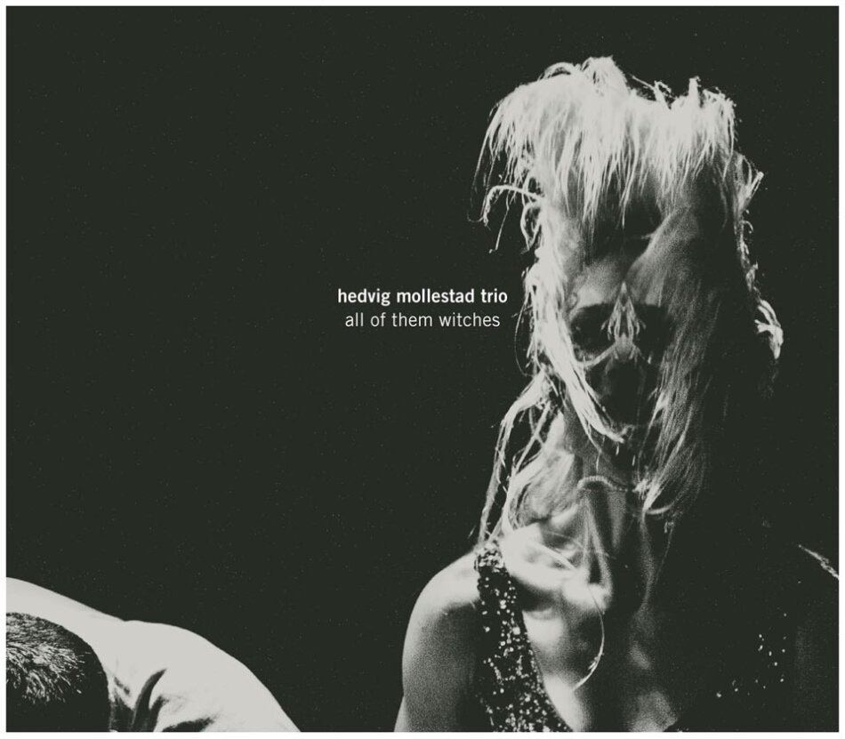 Hedvig Mollestad - All Of Them Witches
