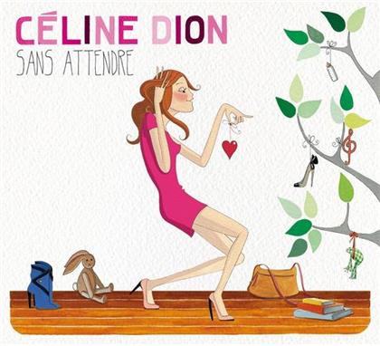 Celine Dion - Sans Attendre (&Eacute;dition Deluxe)