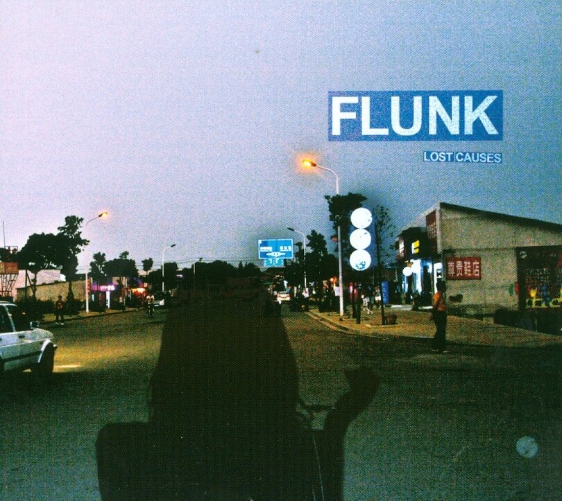 Flunk - Lost Causes