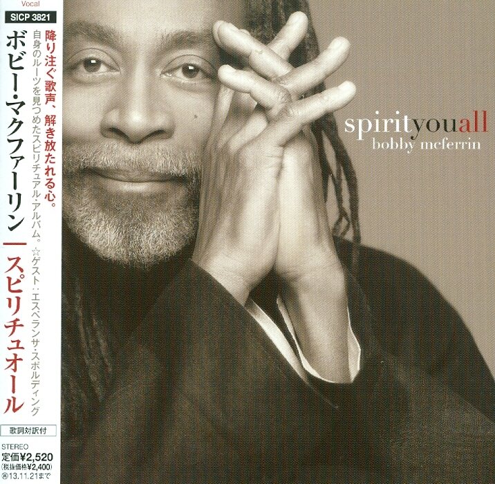 Bobby McFerrin - Spirityouall Japan Edition