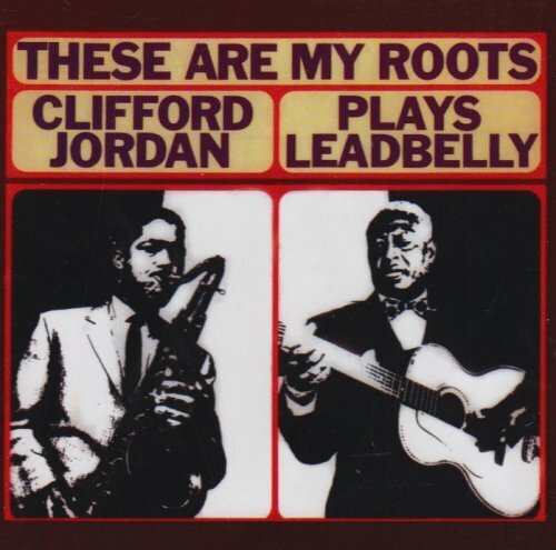 Clifford Jordan - These Are My Roots Japan Edition