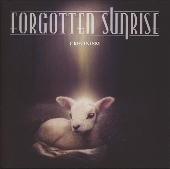 Forgotten Sunrise - Cretinism