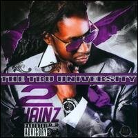 2 Chainz - Tru University