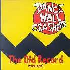 Dance Hall Crashers - Old Record LP